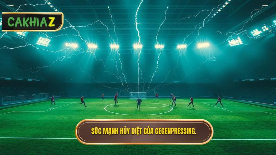 Tại sao chiến thuật Gegenpressing lại là "vũ khí hủy diệt"?